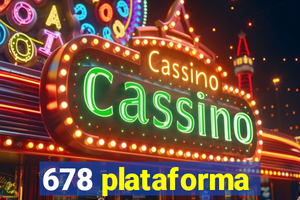 678 plataforma